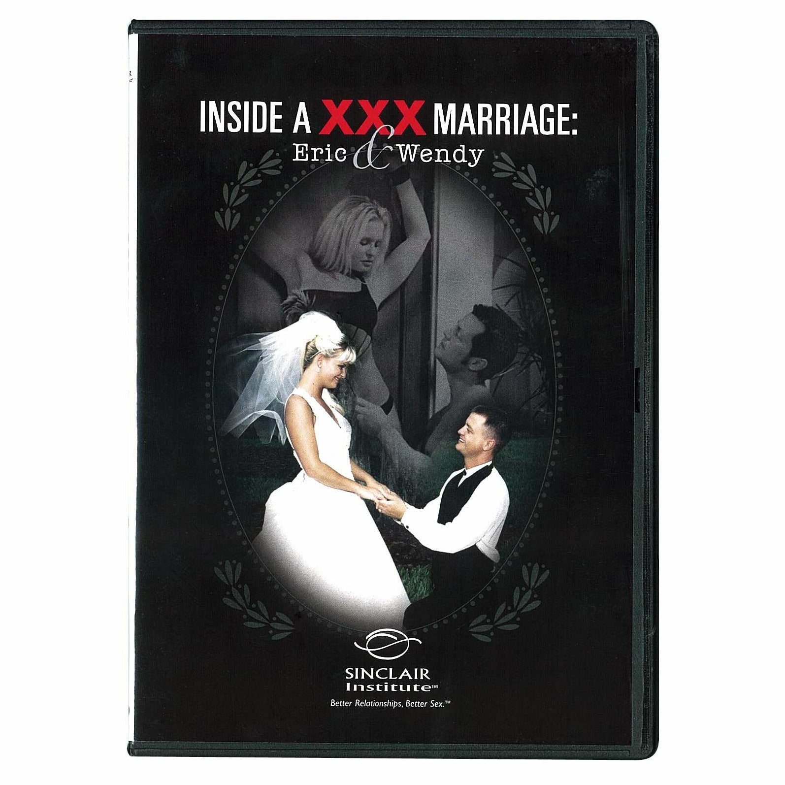 Sinclair Intimacy Institute Inside a XXX Mariage Eric & Wendy